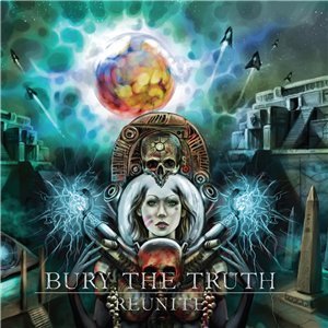 BURY THE TRUTH - Reunite cover 