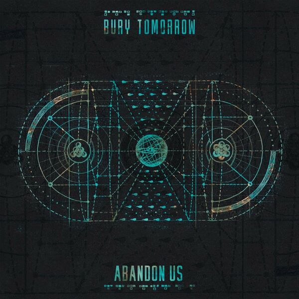 BURY TOMORROW - Abandon Us cover 