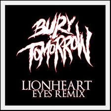 BURY TOMORROW - Lionheart (Eyes Remix) cover 