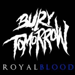 BURY TOMORROW - Royal Blood cover 