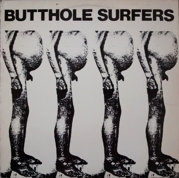 BUTTHOLE SURFERS - Butthole Surfers + PCPPEP cover 