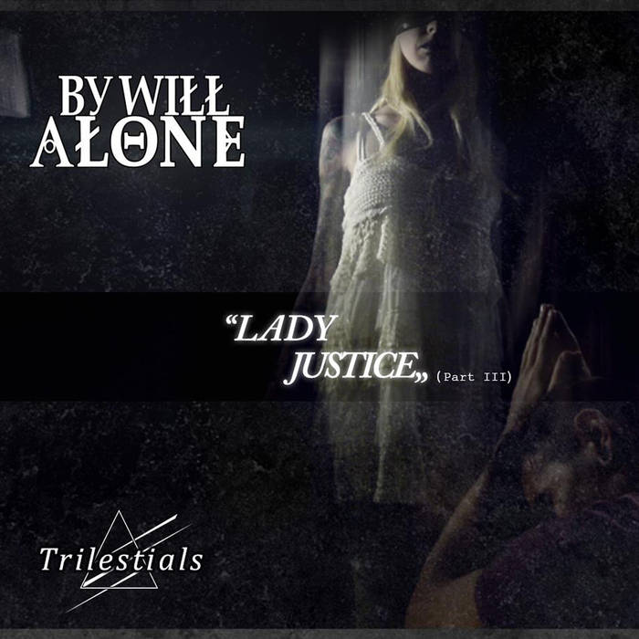 BY WILL ALONE - Trilestials Trilogy cover 