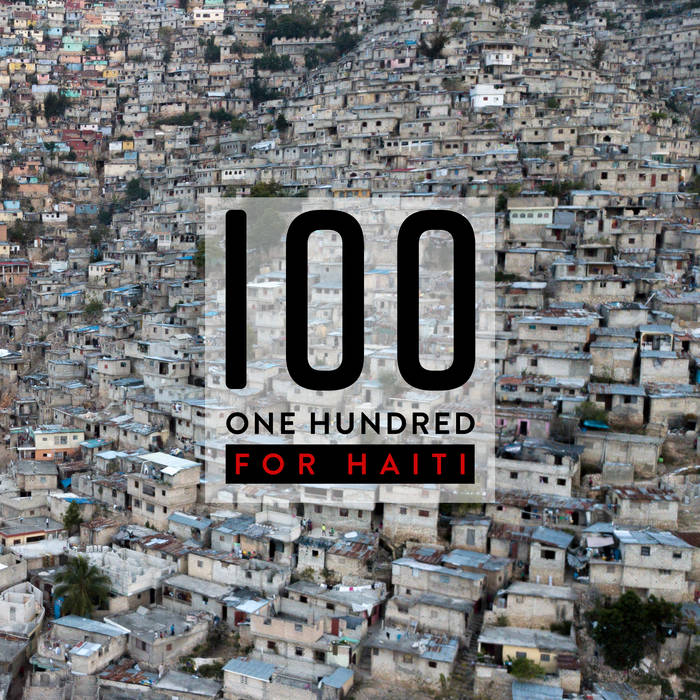BYSTANDER (IL) - One Hundred For Haiti cover 