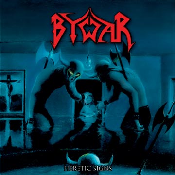 BYWAR - Heretic Signs cover 
