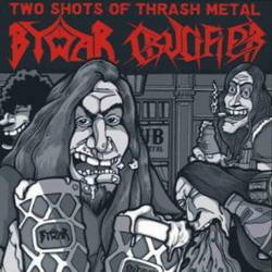 BYWAR - Two Shots of Thrash Metal cover 