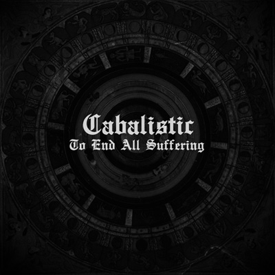 CABALISTIC - To End All Suffering cover 