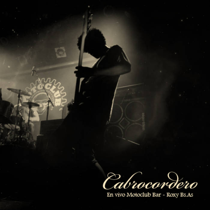 CABROCORDERO - Live At Roxy Bs​.​As. cover 