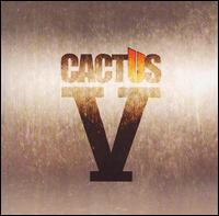 CACTUS - Cactus V cover 