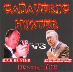 CADAVERIC HUNTER - Demoroïde cover 