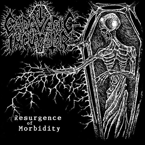 CADAVERIC INCUBATOR - Resurgence of Morbidity cover 