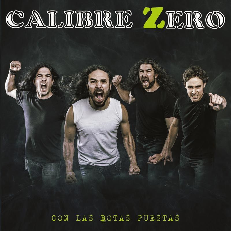 CALIBRE ZERO - Con Las Botas Puestas cover 