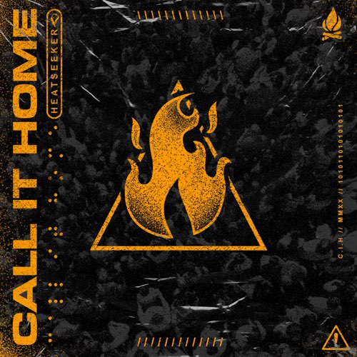 CALL IT HOME - Heatseeker cover 