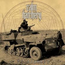 CALM HATCHERY - El Alamein cover 