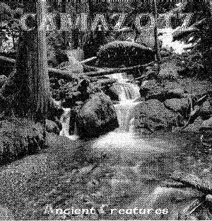 CAMAZOTZ - Ancient Creatures cover 