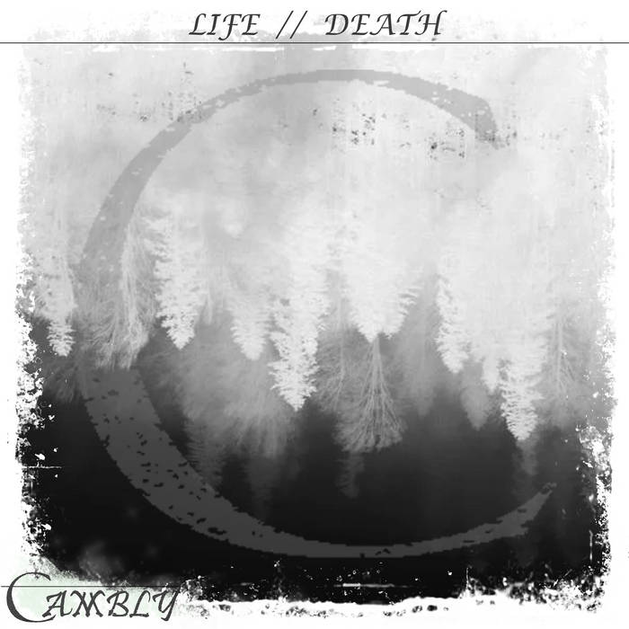CAMBLY - Life​ /​/ Death cover 