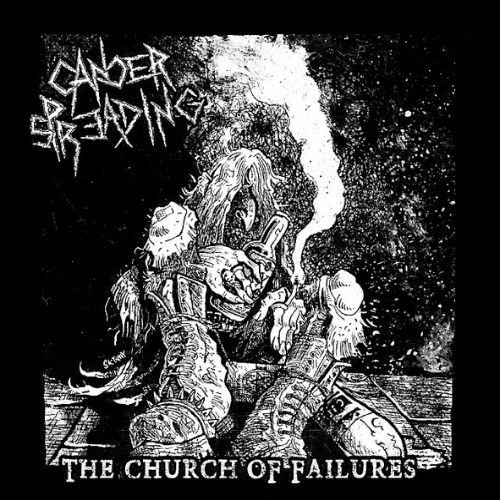 CANCER SPREADING - The Church Of Failures cover 