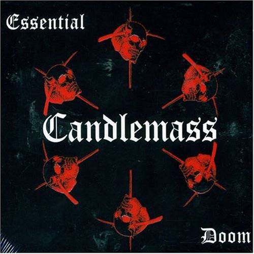 CANDLEMASS - Essential Doom cover 