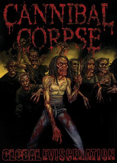 CANNIBAL CORPSE - Global Evisceration cover 