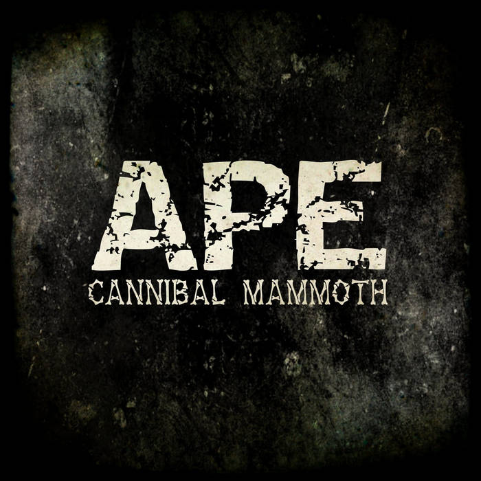 CANNIBAL MAMMOTH - Ape cover 