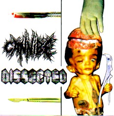 CANNIBE - Cannibe / Dissected cover 