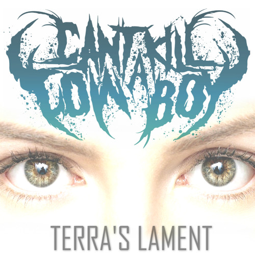 CAN'T KILL A COWBOY - Terra's Lament cover 