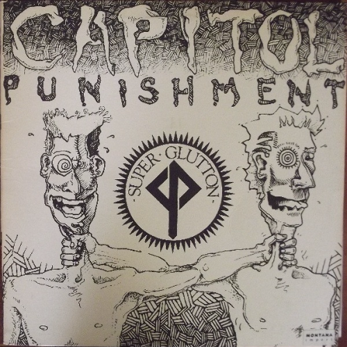 CAPITOL PUNISHMENT - Super Glutton EP cover 