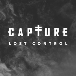 CAPTURE - Lost Control cover 