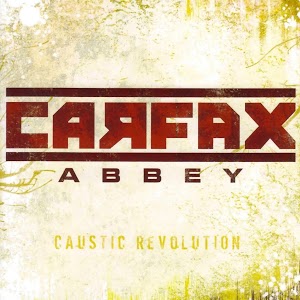 CARFAX ABBEY - Caustic  Revolution cover 