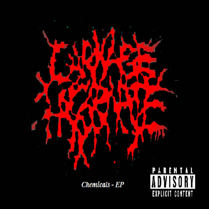 CARNAGE INCARNATE - Chemicals EP cover 