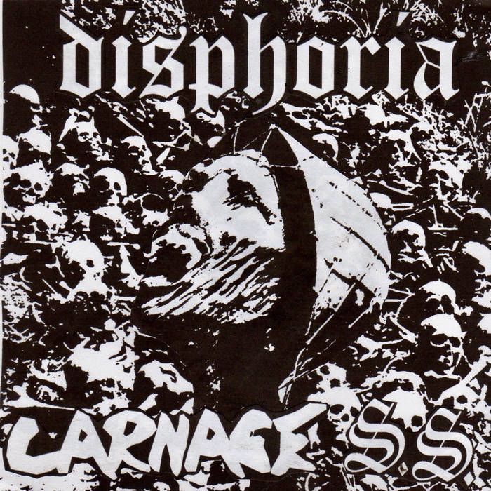 CARNAGE S.S - Disphoria / Carnage S.S. cover 