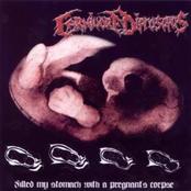 CARNIVORE DIPROSOPUS - Filled My Stomach With a Pregnant's Corpse cover 