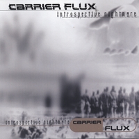 CARRIER FLUX - Introspective Nightmare cover 