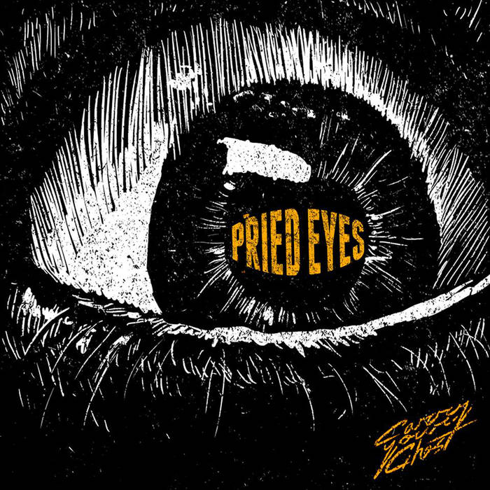 CARRY YOUR GHOST - Pried Eyes cover 