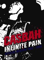 CASBAH - Infinite Pain ~ Official Bootleg 1985-2006 cover 
