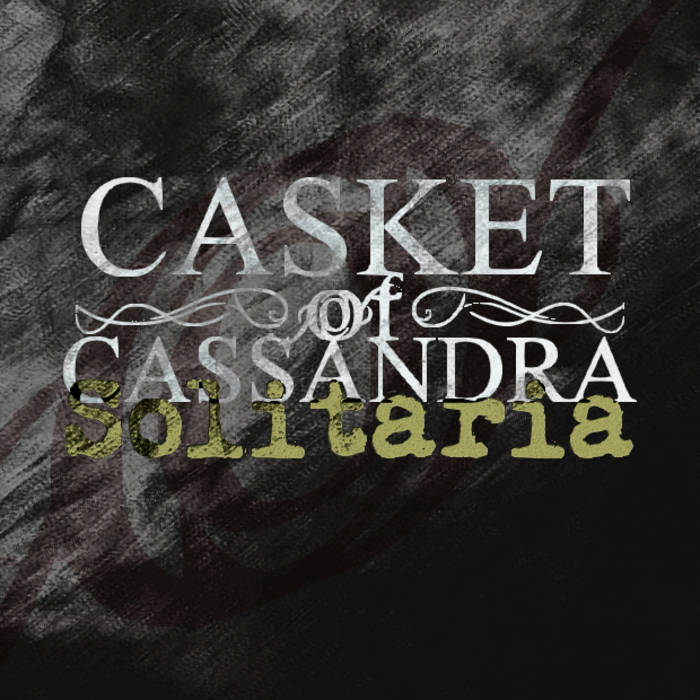 CASKET OF CASSANDRA - Solitaria cover 