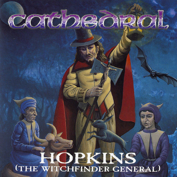 CATHEDRAL - Hopkins (The Witchfinder General) cover 