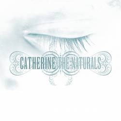 CATHERINE - The Naturals cover 