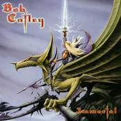 BOB CATLEY - Immortal cover 