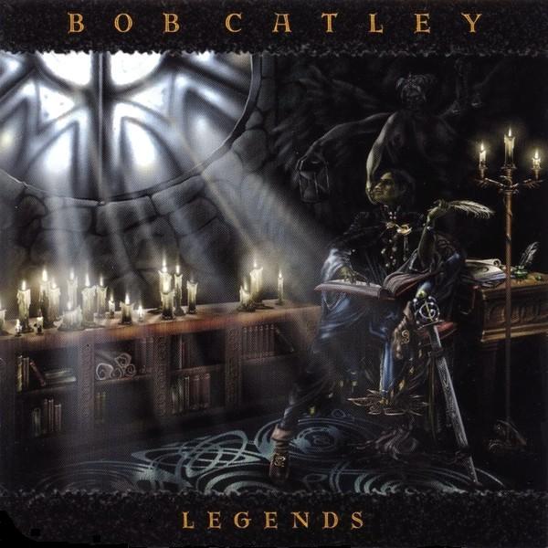 BOB CATLEY - Legends cover 