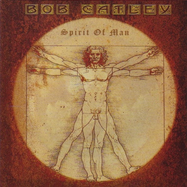 BOB CATLEY - Spirit of Man cover 