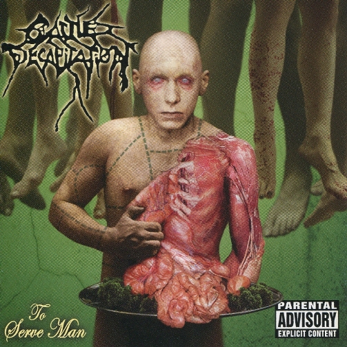 CATTLE DECAPITATION - To Serve Man cover 
