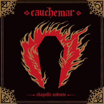 CAUCHEMAR - Chapelle Ardente cover 