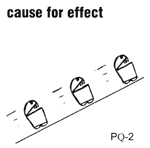 CAUSE FOR EFFECT - PQ-2 cover 
