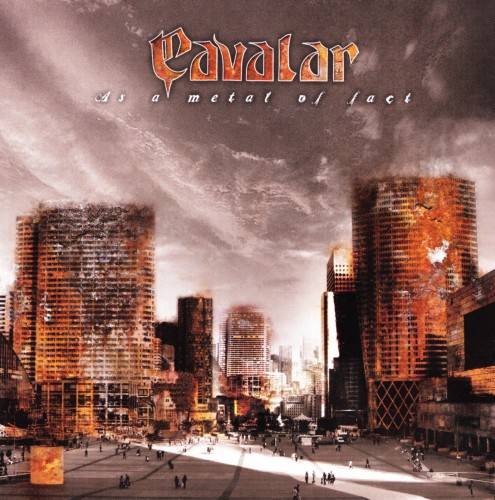 CAVALAR - As A Metal Of Fact cover 
