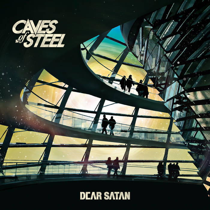 CAVES OF STEEL - Dear Satan cover 