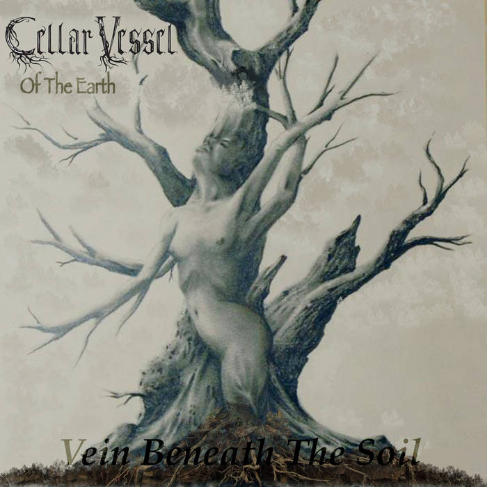 CELLAR VESSEL - Of the Earth cover 