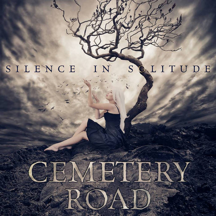 CEMETERY ROAD - Silence In Solitude cover 