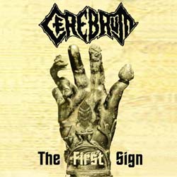 CEREBRUM - The First Sign cover 
