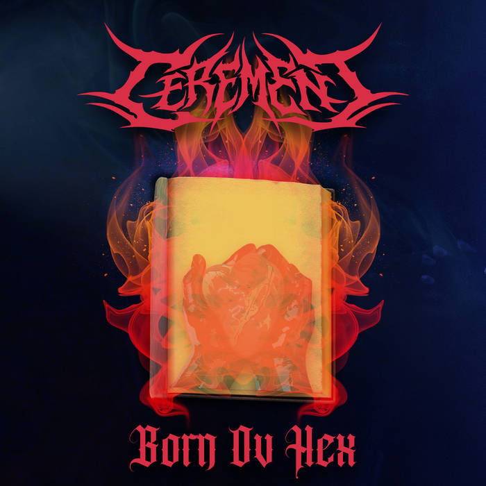 CEREMENT - Born Ov Hex cover 