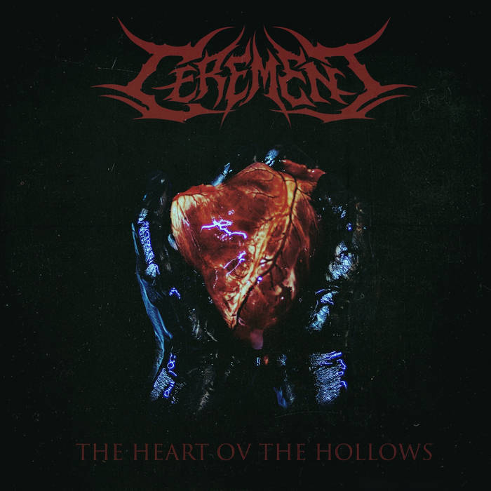 CEREMENT - The Heart Ov The Hollows cover 